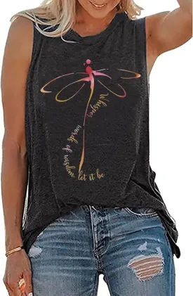 Whisper Words of Wisdom Let it be Tank Tops Women Cute Dragonfly Graphic Tank Shirt with Funny Sayings Sleeveless Tops